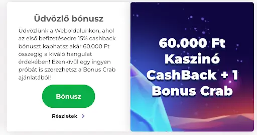 Űr témájú háttér fénylő sziklákkal, szöveg: „60.000 Ft Kaszinó CashBack + 1 Bonus Crab”, mellette üdvözlő ajánlat leírás és zöld „Bónusz” gomb.